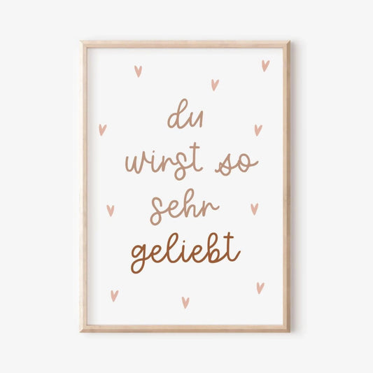 Poster - Du wirst geliebt A4
